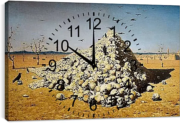 Часы картина - Апофеоз войны. Василий Верещагин