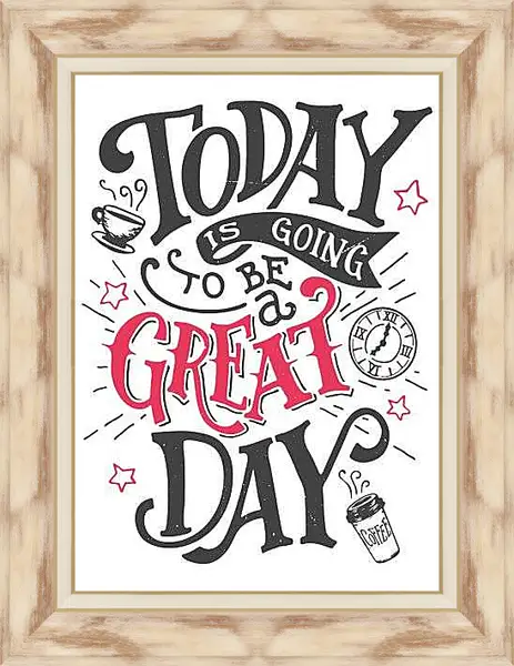 Картина в раме - Сегодня будет великий день