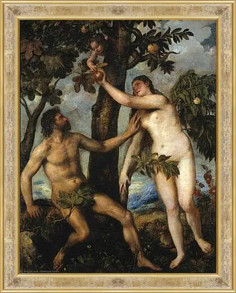 Картина в раме - Грехопадение. Тициан Вечеллио