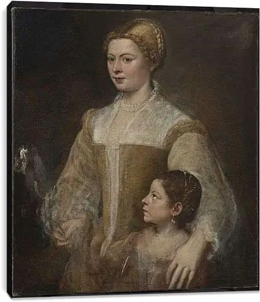 Постер на подрамнике - Портрет дамы с дочерью. Тициан Вечеллио
