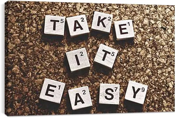 Постер на подрамнике - Не принимайте близко к сердцу