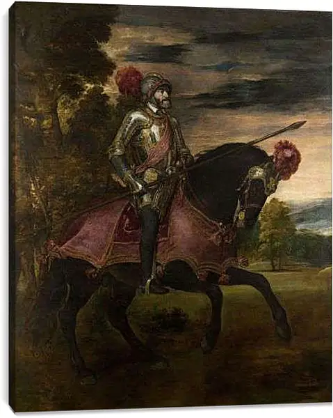 Постер на подрамнике - Конный портрет Карла V. Тициан Вечеллио