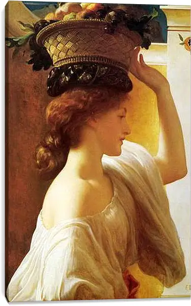 Постер на подрамнике - Eucharis A Girl with a Basket of Fruit. Девушка с корзиной фруктов. Барон Фредерик Лейтон
