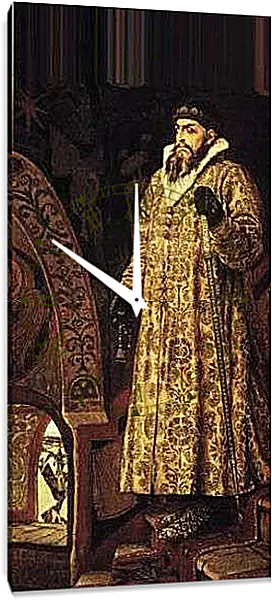 Часы картина - Иван Грозный. Виктор Васнецов