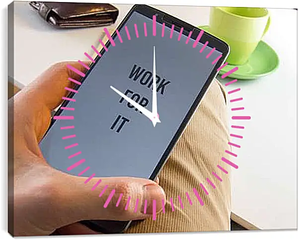 Часы картина - Работайте ради этого