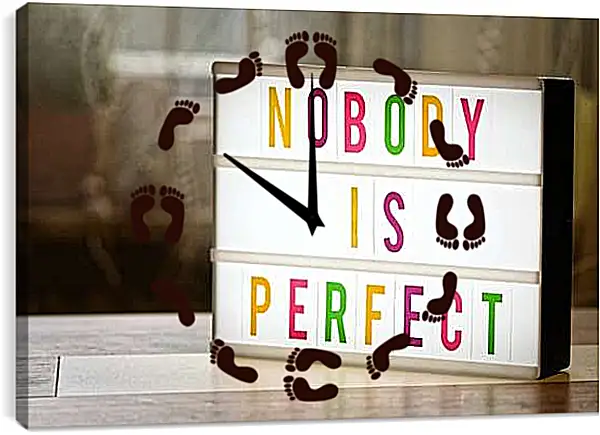 Часы картина - Никто не идеален