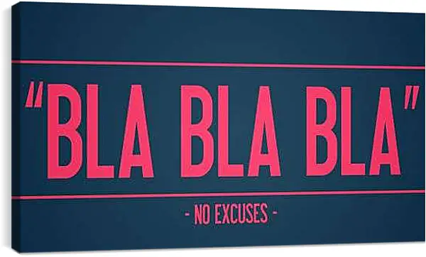 Постер на подрамнике - Бла бла бла