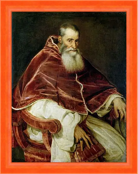 Картина в раме - Портрет Павла III. Тициан Вечеллио
Картина в раме - Портрет Павла III. Тициан Вечеллио