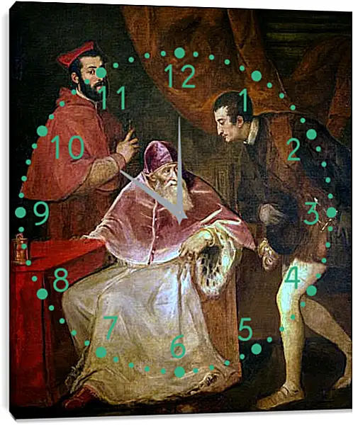 Часы картина - Потрет Павла III и его внуков. Тициан Вечеллио
Часы картина - Потрет Павла III и его внуков. Тициан Вечеллио