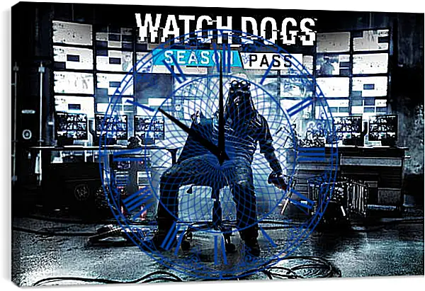 Часы картина - Watch Dogs Часы картина - Watch Dogs