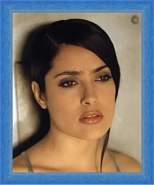 Картина в раме - Salma Hayek - Салма Хайек
Картина в раме - Salma Hayek - Салма Хайек
