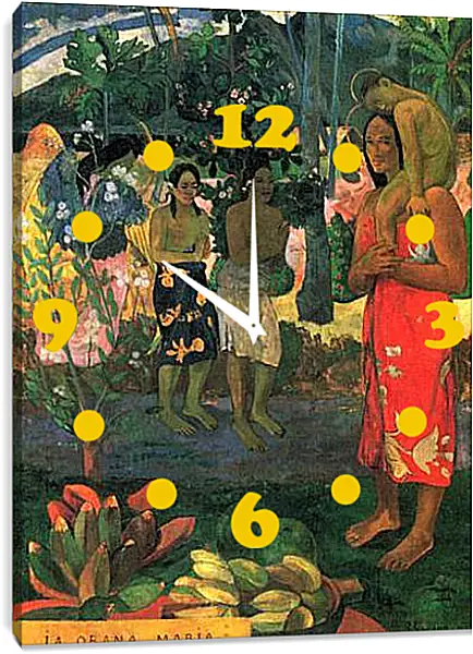 Часы картина - Ia Orana Maria Gegruesst seist du Maria. Поль Гоген Часы картина - Ia Orana Maria Gegruesst seist du Maria. Поль Гоген