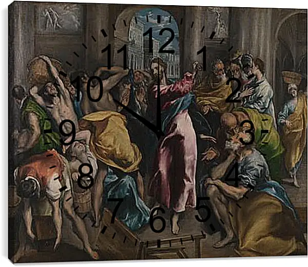 Часы картина - Christ driving the Traders from the Temple. Эль Греко Часы картина - Christ driving the Traders from the Temple. Эль Греко