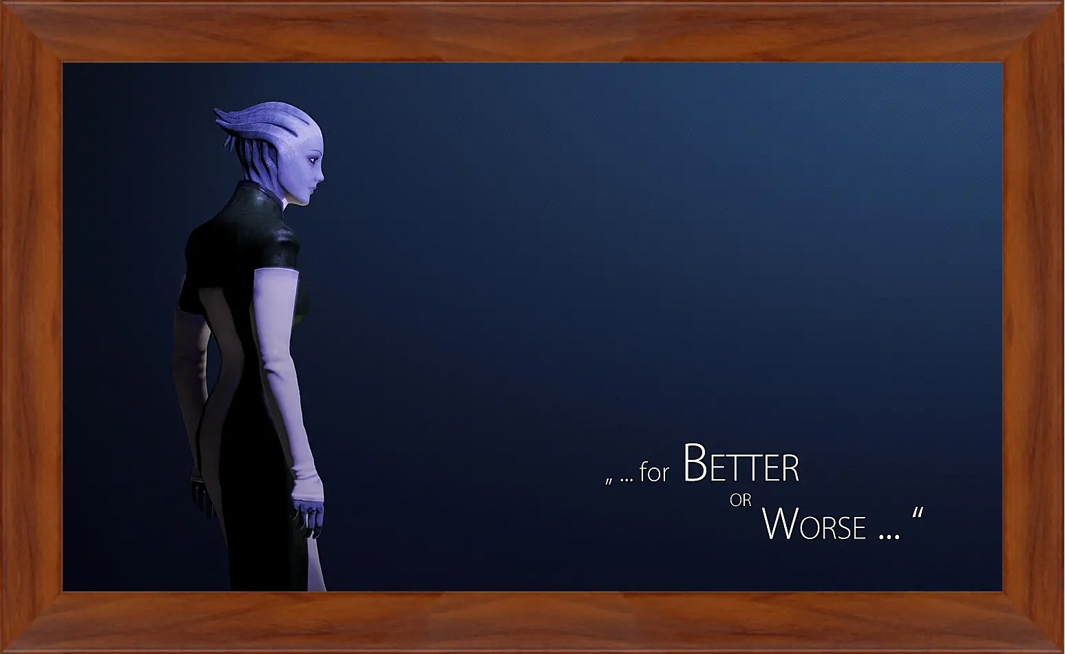 Картина в раме - mass effect, liara tsoni, quote
