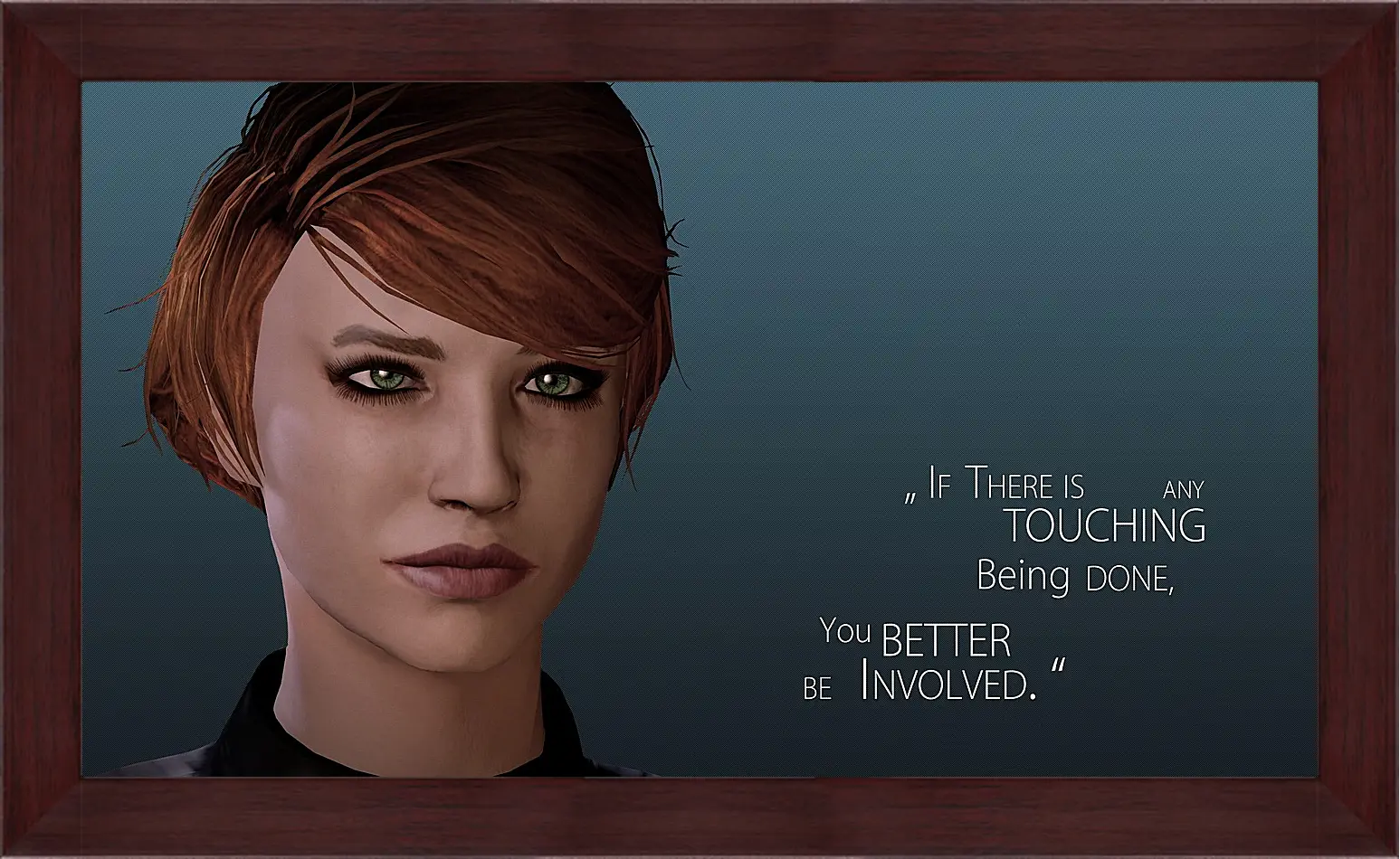 Картина в раме - mass effect 3, kelly chambers, quote
