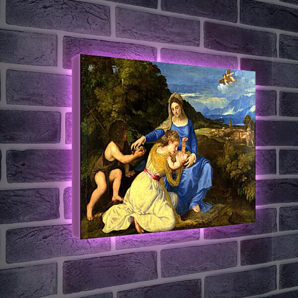 Лайтбокс световая панель - Мадонна с младенцем, святым Иоанном Крестителем и святой Катериной. Тициан Вечеллио
