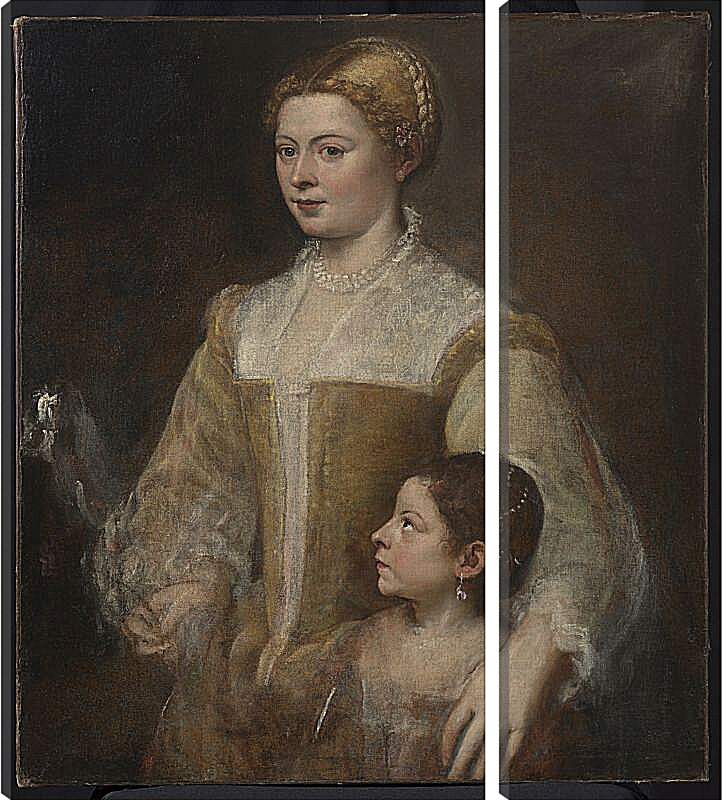 Модульная картина - Портрет дамы с дочерью. Тициан Вечеллио
