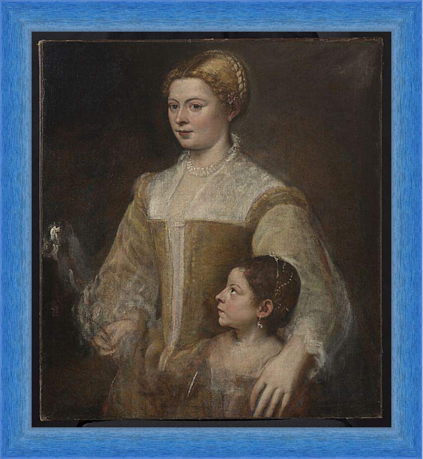 Картина в раме - Портрет дамы с дочерью. Тициан Вечеллио
