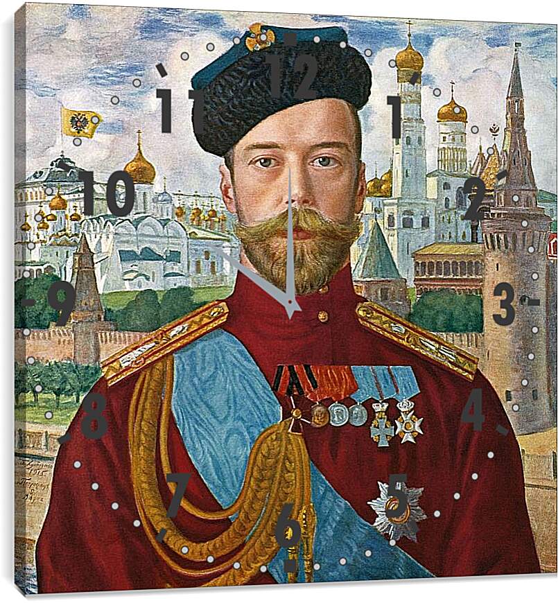 Часы картина - Его императорское величество государь император Николай Александрович Самодержец Всероссийский. Борис Кустодиев