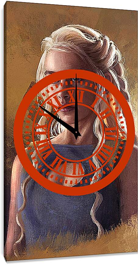 Часы картина - Дейенерис - мать драконов. Игра престолов