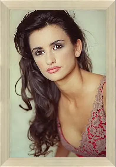 Картина в раме - Penelope Cruz - Пенелопа Круз
