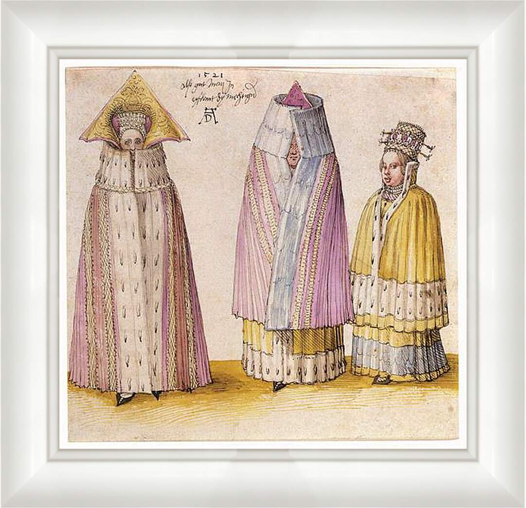 Картина в раме - Three powerful Livl&#228. Три могущественные дамы из Ливонии. Альбрехт Дюрер