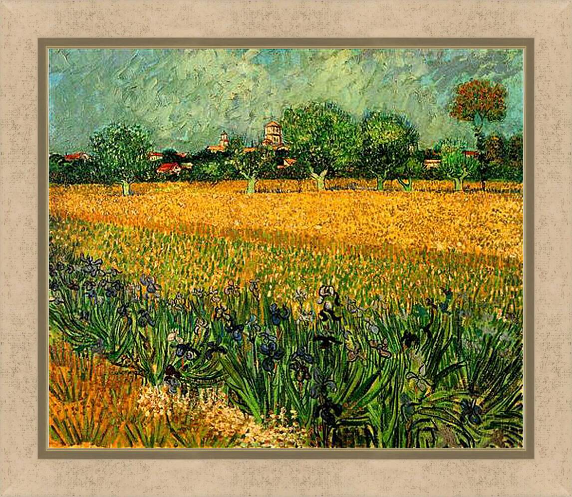 Картина в раме - View of Arles with Irises in the Foreground. Винсент Ван Гог