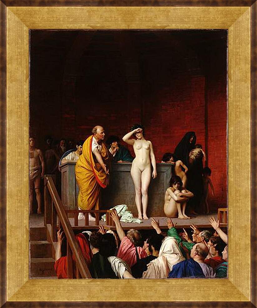 Картина в раме - Рынок рабов в Риме. Жан-Леон Жером
