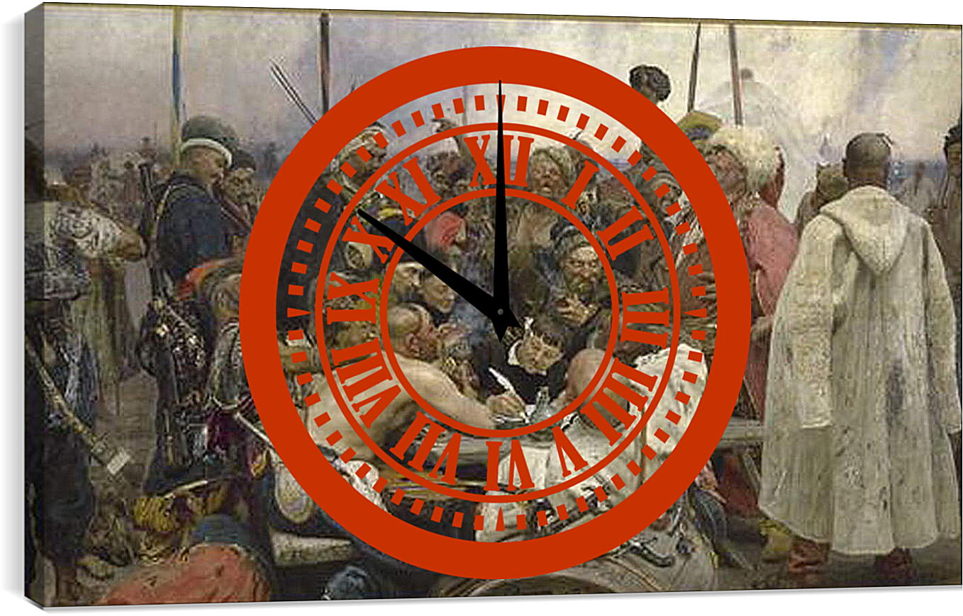Часы картина - Запорожцы пишут письмо турецкому султану. Илья Репин
