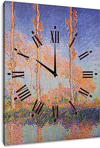Часы картина - Poplars. Клод Моне