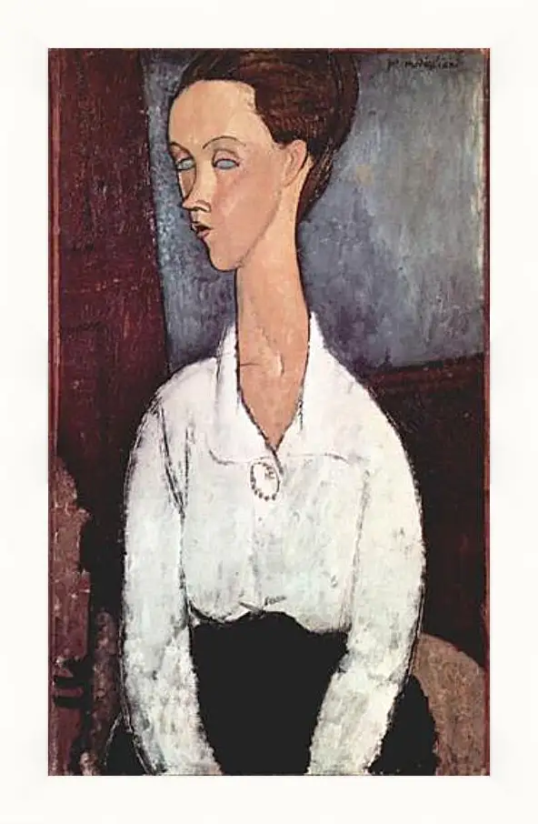 Картина в раме - Portrait of Lunia Czechowska in white blouse. Портрет Лунии Чеховской. Амедео Модильяни