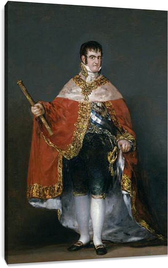 Постер и плакат - King Fernando VII with the Robes of State. Франсиско Гойя