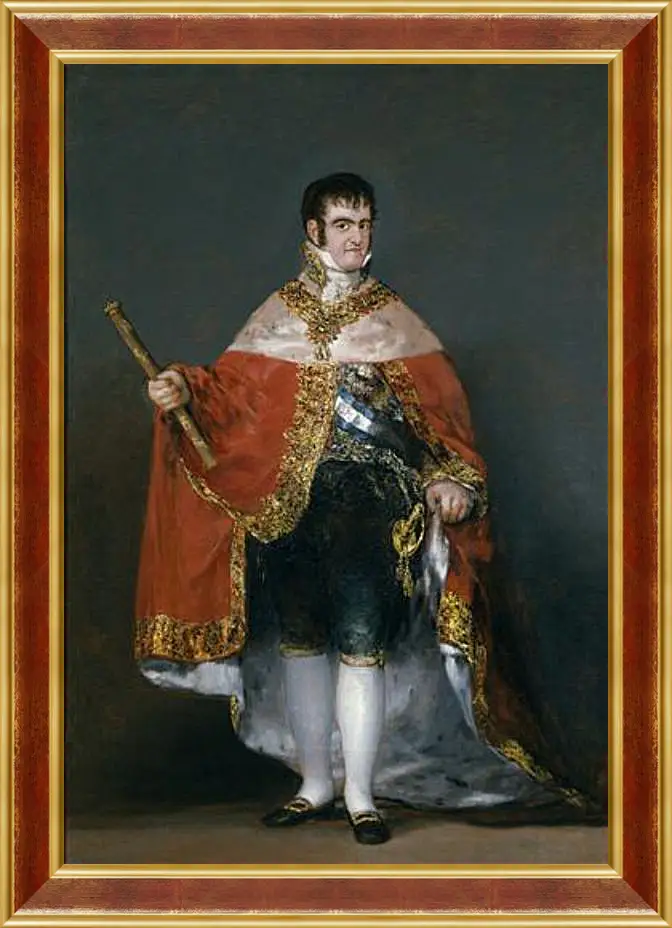 Картина в раме - King Fernando VII with the Robes of State. Франсиско Гойя