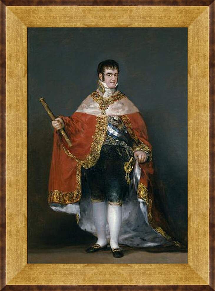 Картина в раме - King Fernando VII with the Robes of State. Франсиско Гойя