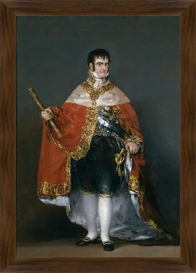 Картина в раме - King Fernando VII with the Robes of State. Франсиско Гойя