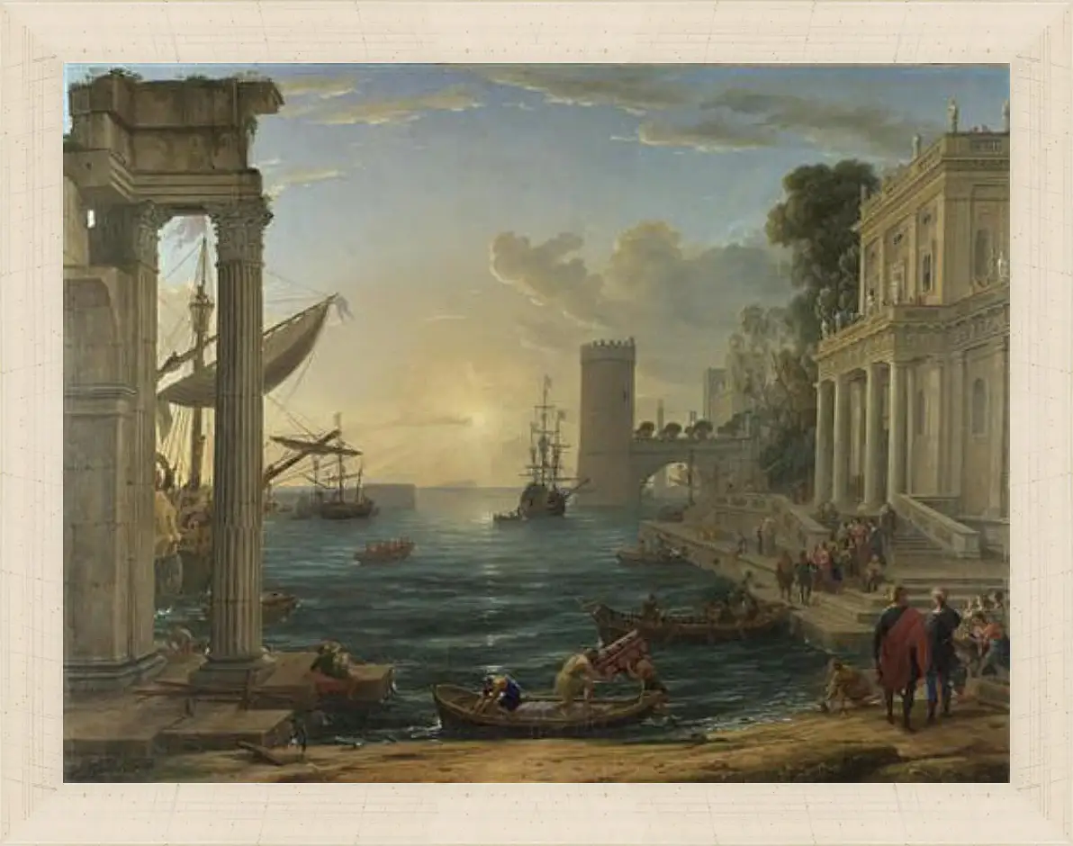 Картина в раме - Seaport with the Embarkation of the Queen of Sheba. Лоррен Клод