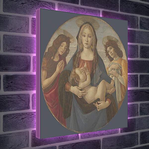 Лайтбокс световая панель - The Virgin and Child with Saint John and an Angel. Сандро Боттичелли