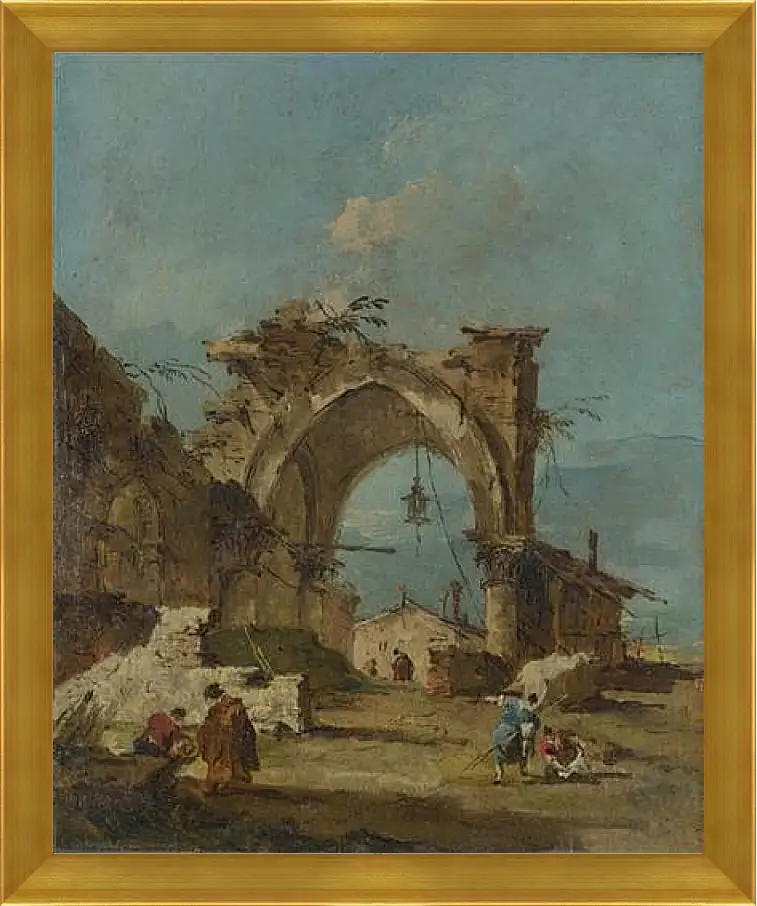 Картина в раме - A Caprice with a Ruined Arch. Франческо Гварди