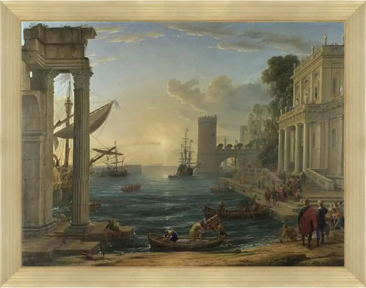 Картина в раме - Seaport with the Embarkation of the Queen of Sheba. Лоррен Клод