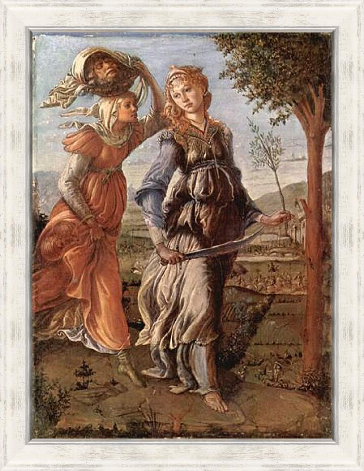 Картина в раме - The return of Judith to Bethulia. Сандро Боттичелли