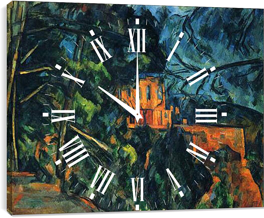 Часы картина - Le Chateau Noir (vers). Поль Сезанн