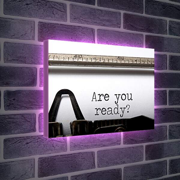 Лайтбокс световая панель - Ты готов