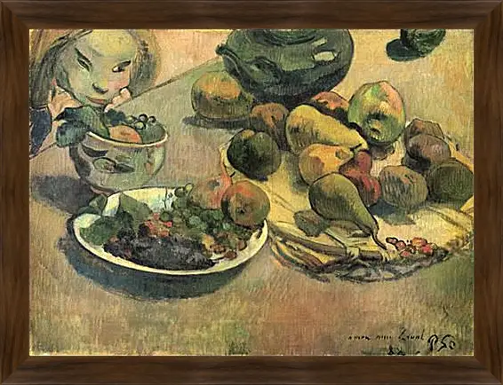 Картина в раме - Nature morte aux fruits (dedicacee a Laval). Натюрморт с фруктами. Поль Гоген