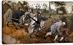 Часы картина - The Blind Leading the Blind - Притча о слепых. Брейгель Питер Старший
Часы картина - The Blind Leading the Blind - Притча о слепых. Брейгель Питер Старший