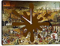 Часы картина - Триумф смерти. Брейгель Питер Старший
Часы картина - Триумф смерти. Брейгель Питер Старший